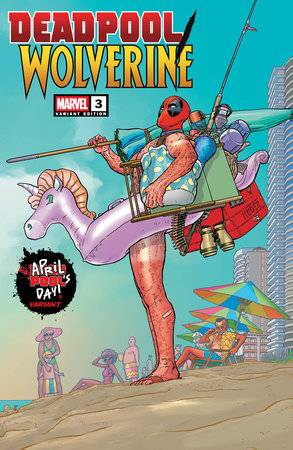 DEADPOOL WOLVERINE #3 AARON KUDER APRIL POOLS DAY