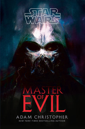 Buy Star Wars: Master of Evil Novels From Kollect Korner at $24.99 1