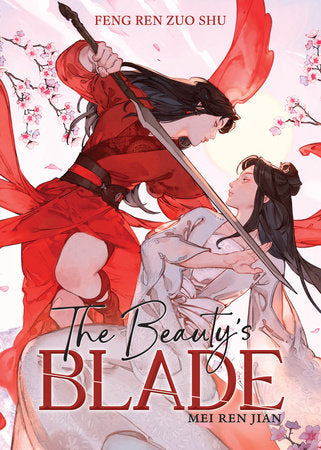 Buy The Beauty's Blade: Mei Ren Jian Novel Baihe From Kollect Korner at $19.99 1