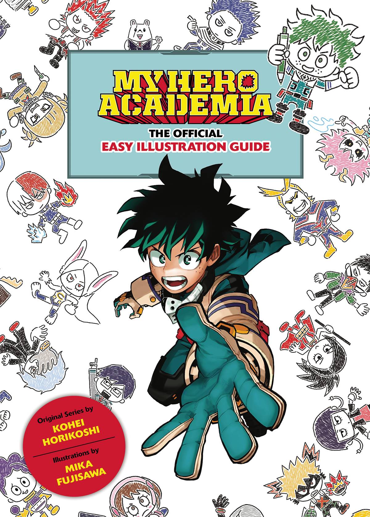 Buy My Hero Academia Official Easy Illustration Guide Graphic Novels From Kollect Korner at $14.99 1